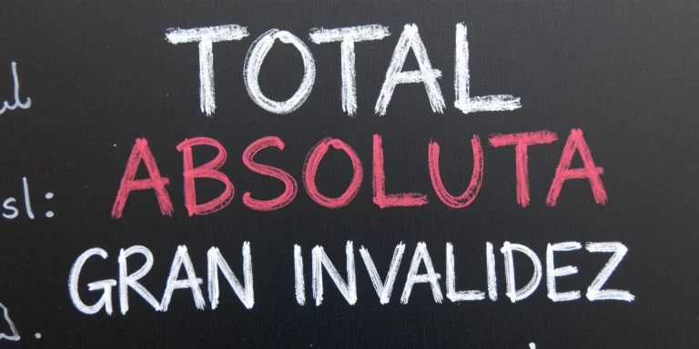 Diferencia entre incapacidad permanente total, absoluta y gran invalidez
